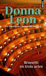 Brunetti en trois actes [Poche]