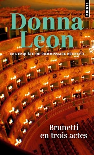 Brunetti en trois actes