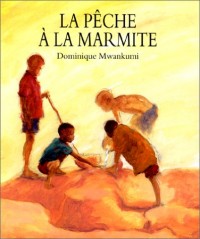 La Pêche à la marmite