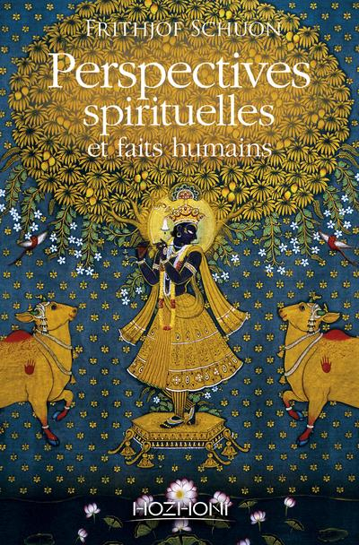 Perspectives Spirituelles et Faits Humains