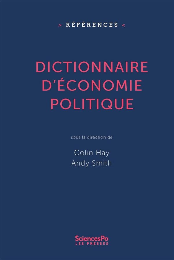 Dictionnaire d'économie politique : Capitalisme, institutions, pouvoir