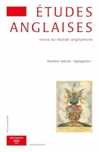 Etudes anglaises - N°3/2024: Numéro spécial Agrégation