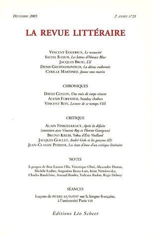 La Revue littéraire, N° 21, Décembre 2005 :