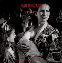 Jean Dieuzaide : Corps et âmes