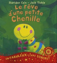 Le rêve d'une petite chenille