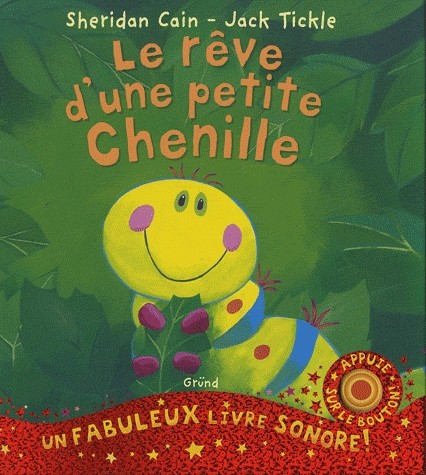 Le rêve d'une petite chenille