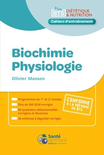 Biochimie Physiologie: Cahier d'entraînement