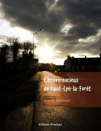 Irreverencieux de Saint Lye la Foret