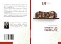 Cinq Titres de Bibliographie