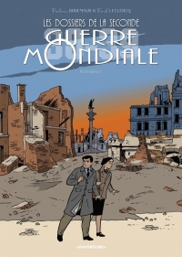 Les Dossiers de la 2nde Guerre Mondiale Intégrale