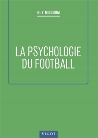 La Psychologie du Football