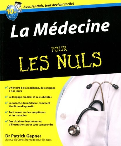 La Médecine pour les Nuls