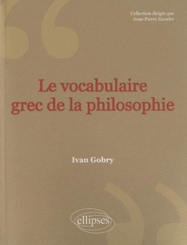 Vocabulaire grec de la philosophie