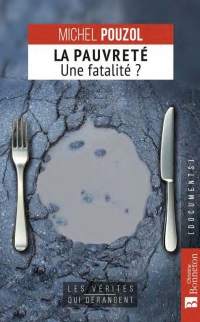 La pauvreté, une fatalité ?