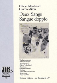 Deux Sangs-Sangue doppio