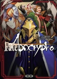 Fate/Apocrypha, Tome 6 :