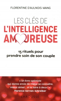 Les clés de l'intelligence amoureuse