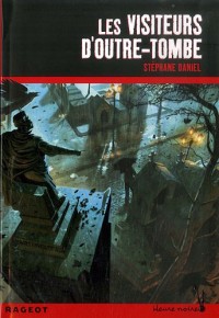 Les visiteurs d'outre-tombe