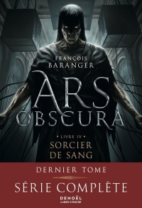 Ars Obscura: Sorcier de Sang (4)