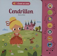 Écoute un conte : Cendrillon - Dès 18 mois