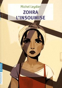 Zohra l'insoumise