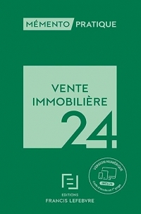 Mémento Vente immobilière 2024