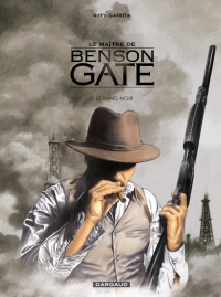 Maître de Benson Gate (Le) - tome 3 - Le Sang Noir  (3)