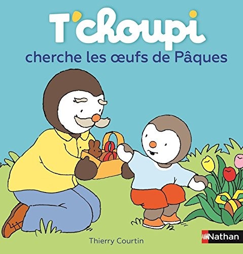 T'choupi cherche oeufs Pâques - Dès 2 ans