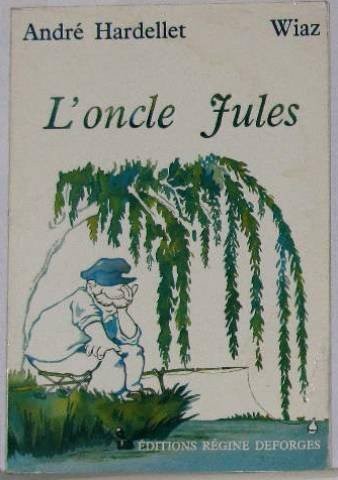 L'oncle Jules [9782905538062]
