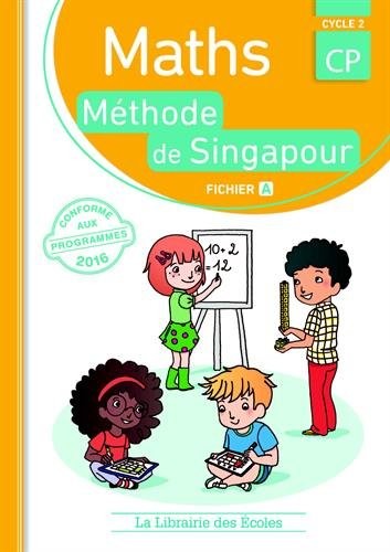 Mathématiques CP-Méthode de Singapour-Fichier de l'élève A