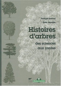 Histoires d'arbres : Des sciences aux contes