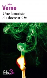 Une fantaisie du docteur Ox [Poche]