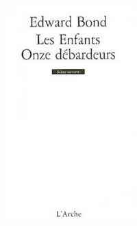 Les enfants suivi de Onze débardeurs