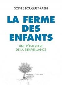 La ferme des enfants : Une pédagogie de la bienveillance