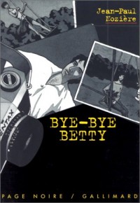 Bye-bye Betty