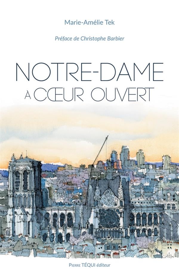 Notre-Dame à coeur ouvert
