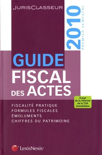 Guide fiscal des actes (ancienne édition)