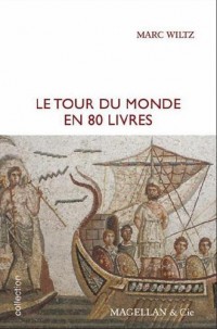 Le Tour du monde en 80 livres