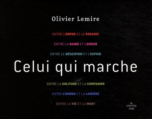 Celui qui marche