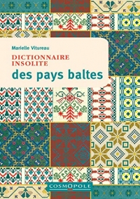 Dictionnaire insolite des pays baltes