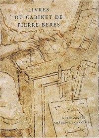 Les livres du Cabinet  de Pierre Berès