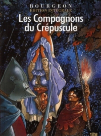 Les Compagnons du crépuscule - Intégrale