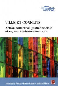 Ville et Conflits : Action Collective, Justice Sociale et Enjeux
