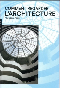 Comment regarder l'architecture