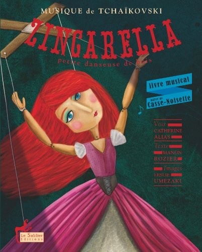 Zingarella, petite danseuse de bois