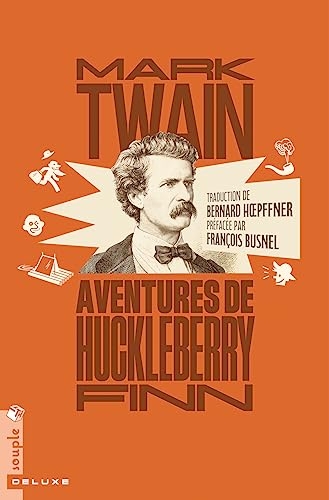 Aventures de Huckleberry Finn (nouvelle traduction)