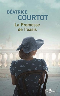 La promesse de l'oasis