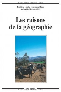 Les raisons de la géographie : Itinéraires au sud avec Jean-Pierre Raison