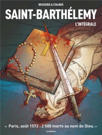 Saint-Barthelemy - l'Intégrale
