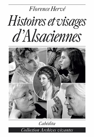 Histoires et Visages d'Alsaciennes